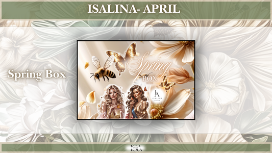 ISALINA - MOANTSBOX - APRIL